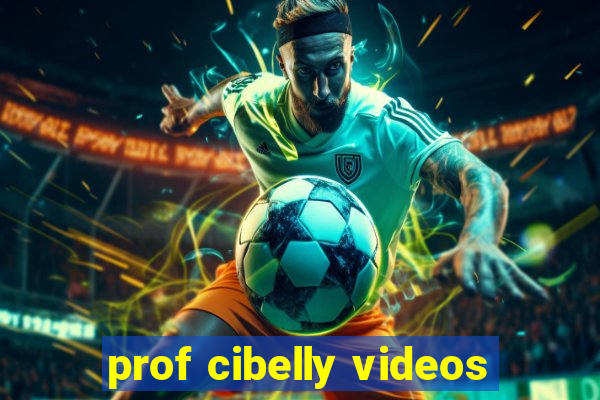 prof cibelly videos